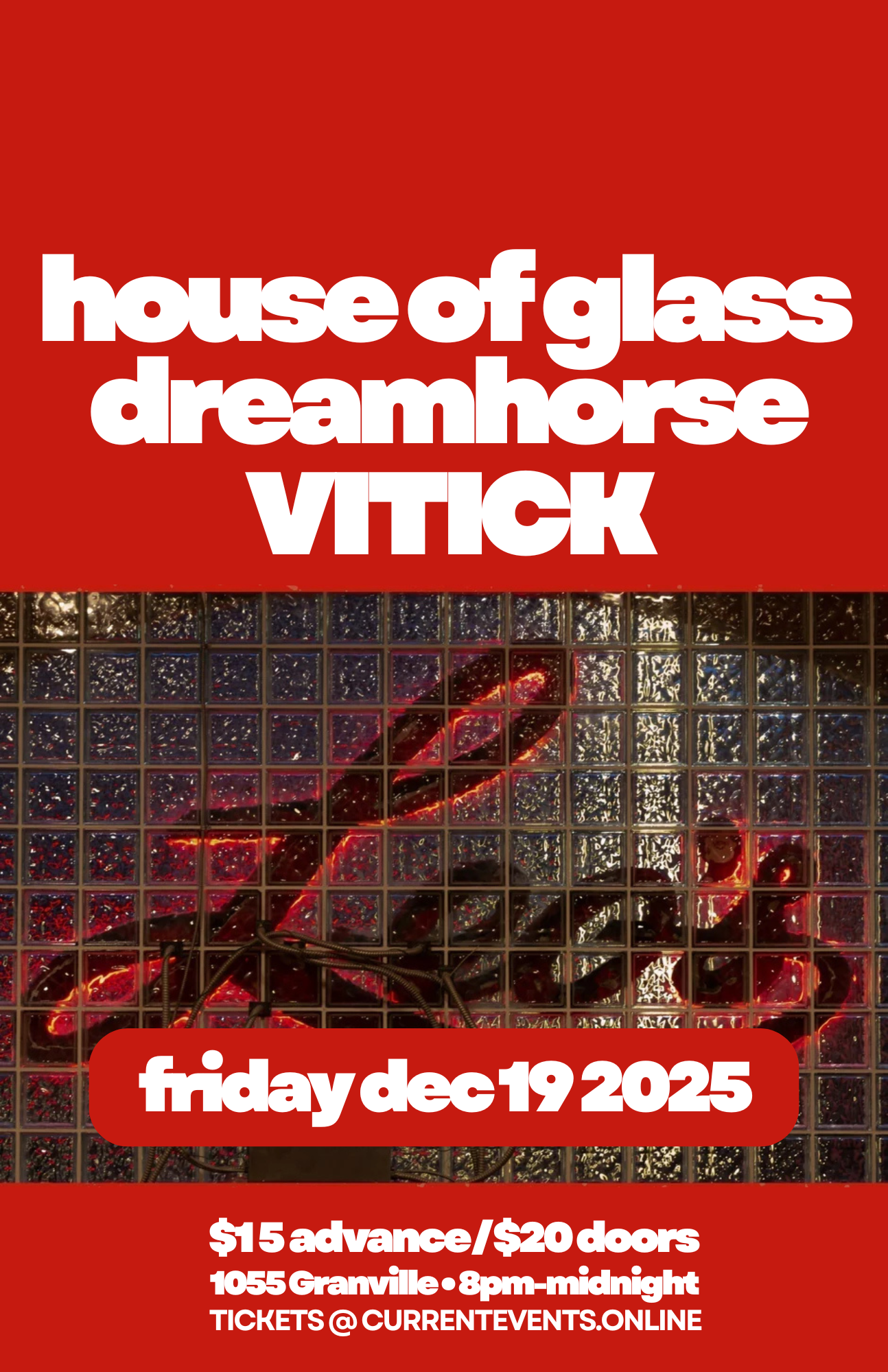Friday December 19 @ Leo’s: House of Glass / Dreamhorse / Vitick