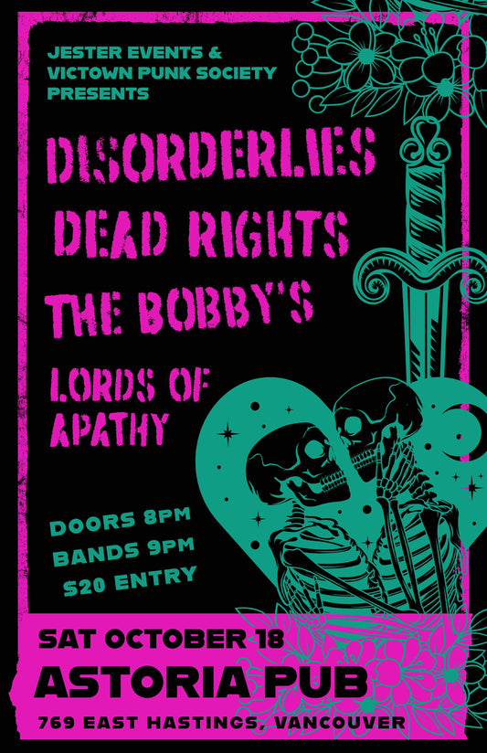 SAT OCT 18: DISORDERLINES/DEAD RIGHTS/THE BOBBY’S/LORDS OF APATHY at Astoria